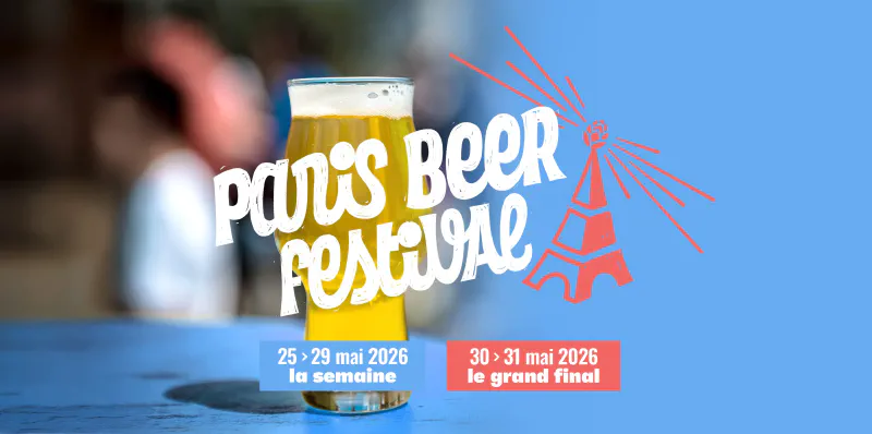 Paris Beer Festival du 25 au 31 mai 2026